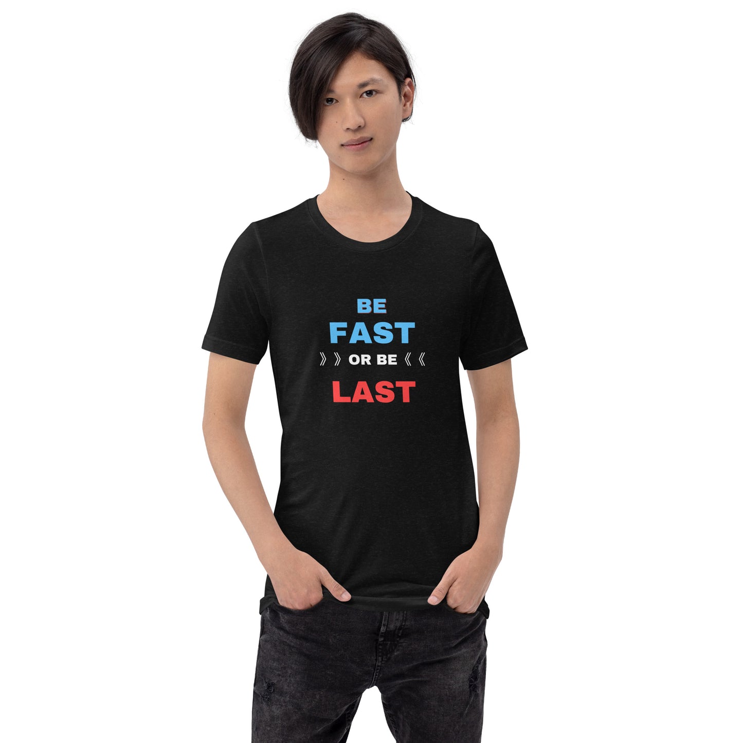 BE FAST OR LAST TEE - BLACK