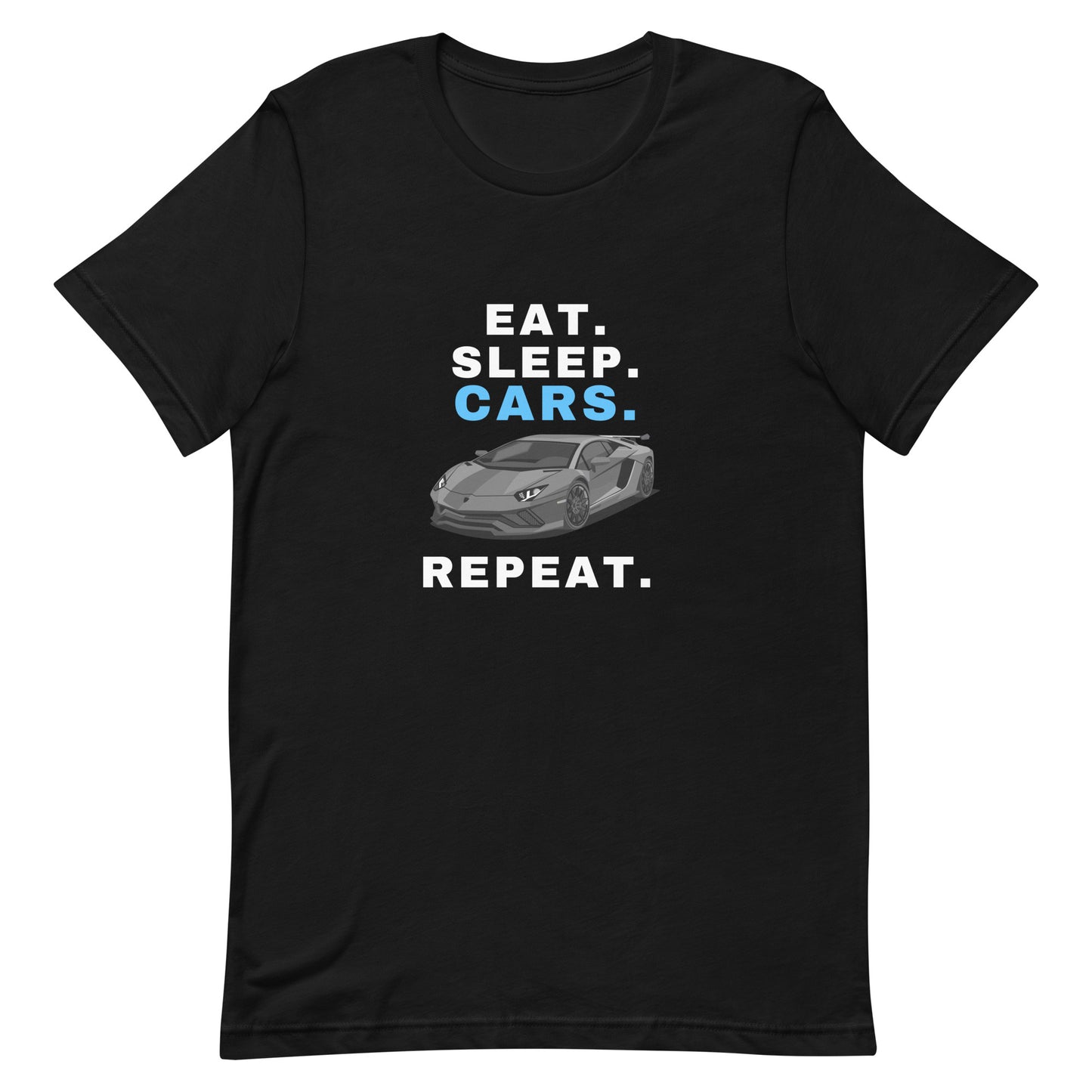 EAT. SLEEP. CARS. REPEAT. TEE - BLACK