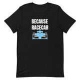 BECAUSE RACECAR TEE - BLACK