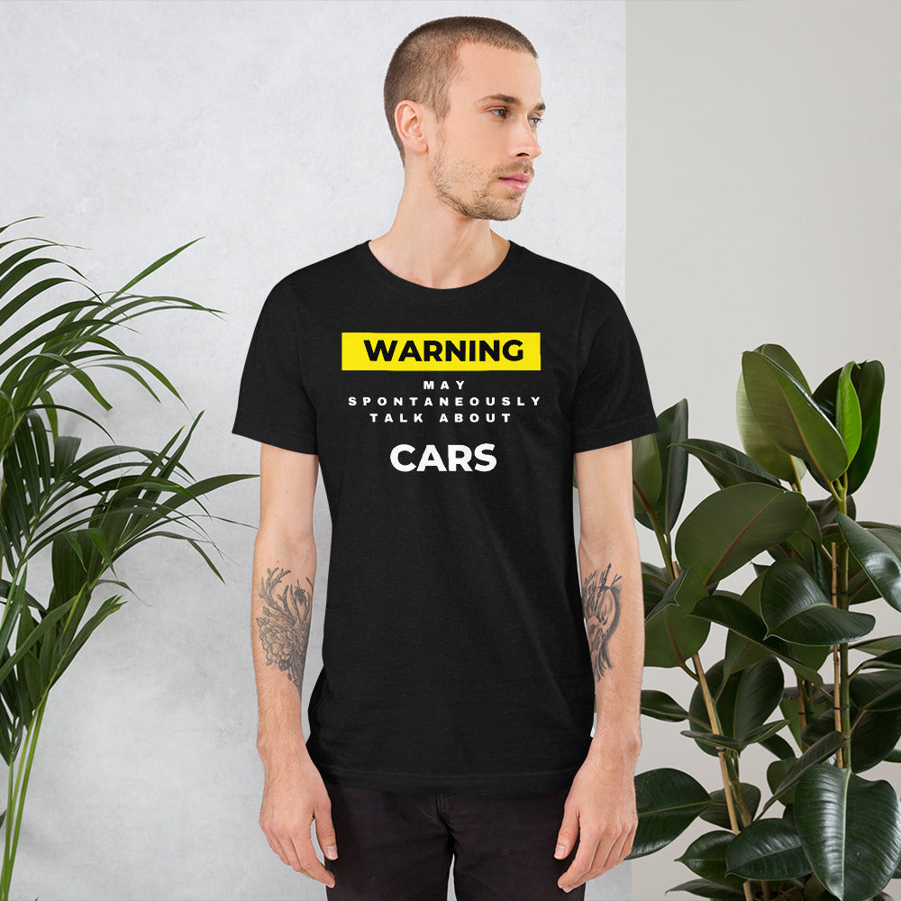 WARNING ⚠️ MAY SPONTANEOUSLY START TALKING ABOUT CARS TEE - BLACK