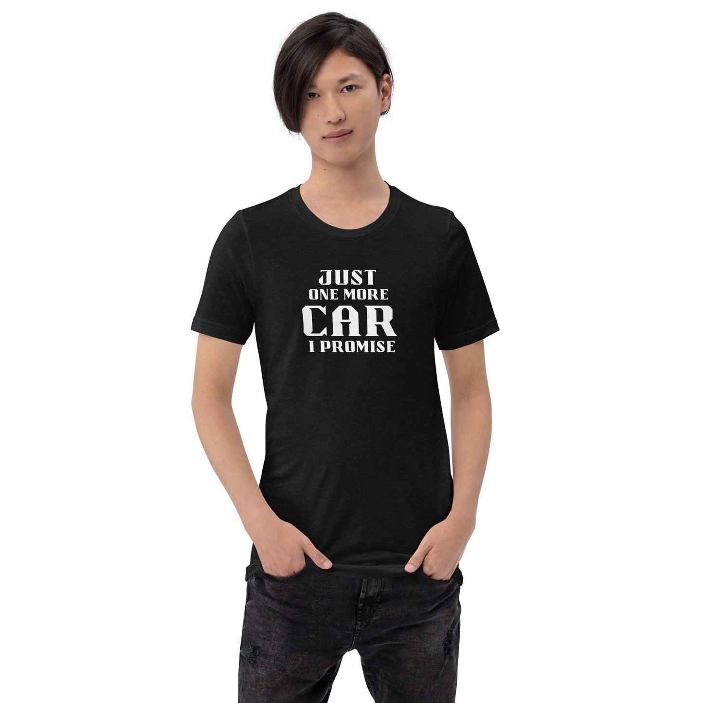 JUST ONE MORE CAR I PROMISE TEE - BLACK
