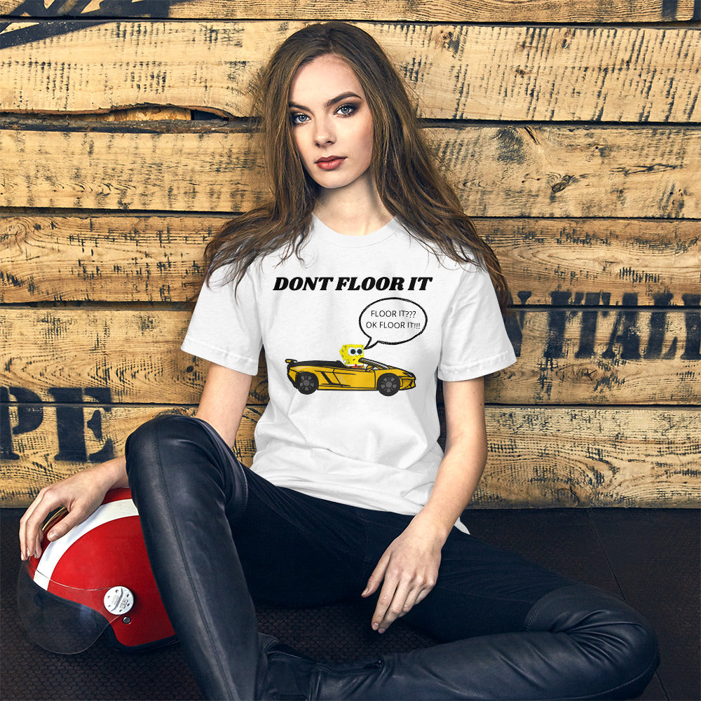 DON'T FLOOR IT TEE - WHITE